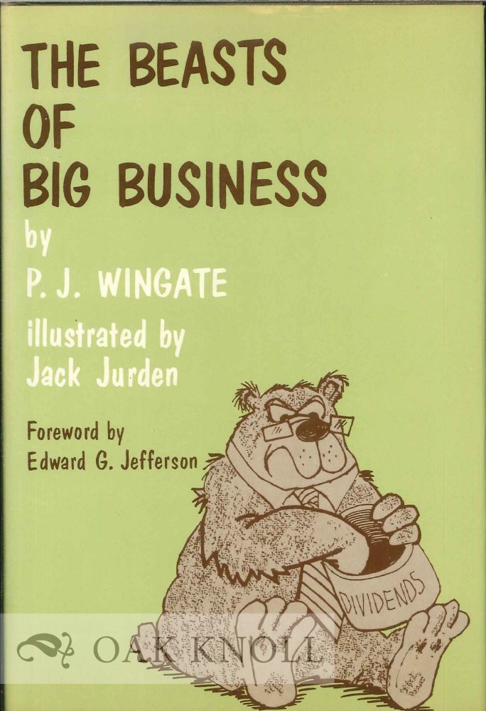 Order Nr. 121906 THE BEASTS OF BIG BUSINESS. P. J. Wingate.
