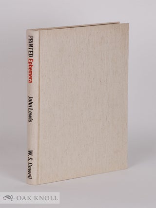 Order Nr. 121957 PRINTED EPHEMERA, THE CHANGING USES OF TYPE AND LETTERFORMS IN ENGLISH AND...