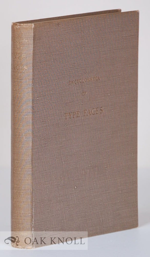 Order Nr. 121977 THE ENCYCLOPAEDIA OF TYPE FACES. W. Turner Berry, A F. Johnson.