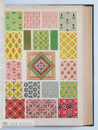 GRAMMAR OF ORNAMENT ILLUSTRATED BY EXAMPLES FROM VARIOUS STYLES OF ORNAMENT, ONE HUNDRED AND TWELVE PLATES.