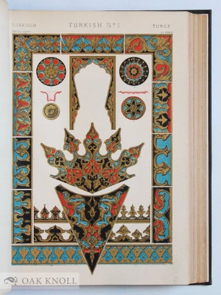 GRAMMAR OF ORNAMENT ILLUSTRATED BY EXAMPLES FROM VARIOUS STYLES OF ORNAMENT, ONE HUNDRED AND TWELVE PLATES.