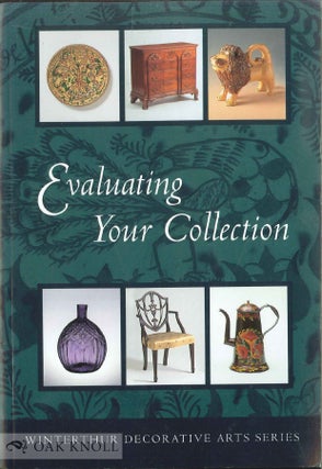 Order Nr. 122486 EVALUATING YOUR COLLECTION, THE 14 POINTS OF CONNOISSEURSHIP. Dwight P. Lanmon