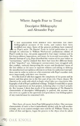WHERE ANGELS FEAR TO TREAD: DESCRIPTIVE BIBLIOGRAPHY AND ALEXANDER POPE.