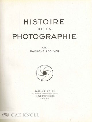 HISTOIRE DE LA PHOTOGRAPHIE.