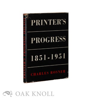 Order Nr. 122845 PRINTER'S PROGRESS, A COMPARATIVE SURVEY OF THE CRAFT OF PRINTING 1851-1951....