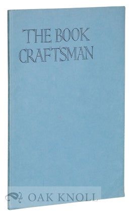 Order Nr. 123066 THE BOOK CRAFTSMAN, A TECHNICAL JOURNAL FOR PRINTERS & COLLECTORS OF FINE...
