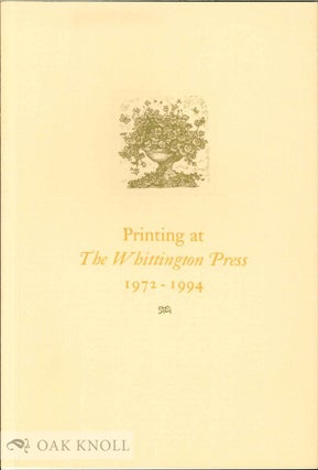 Order Nr. 123451 PRINTING AT THE WHITTINGTON PRESS, 1972-1994, AN EXHIBITION
