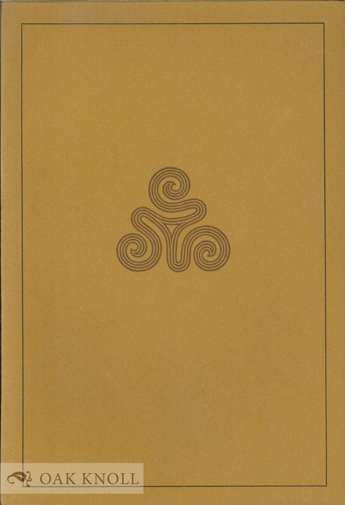 Order Nr. 123555 THE SPIRAL PRESS, AN EXHIBITION OF SELECTED BOOKS AND EPHEMERA. Joseph Blumenthal.