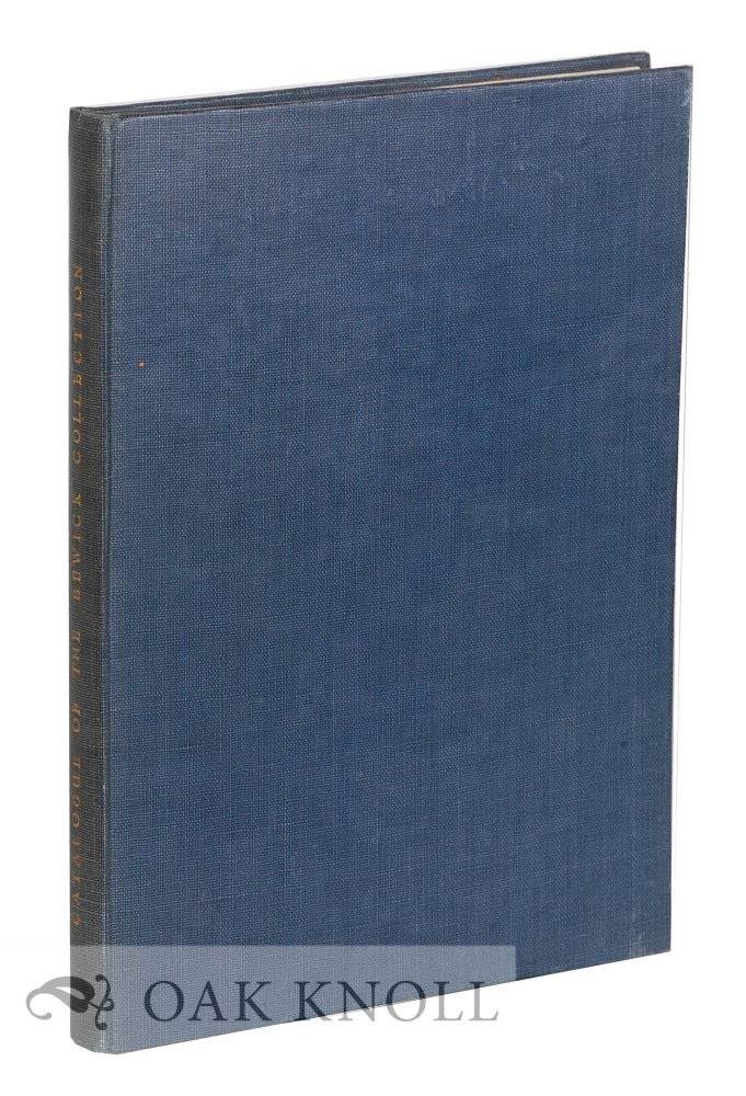 Order Nr. 123670 CATALOGUE OF THE BEWICK COLLECTION (PEASE BEQUEST). Basil Anderton, W H. Gibson.