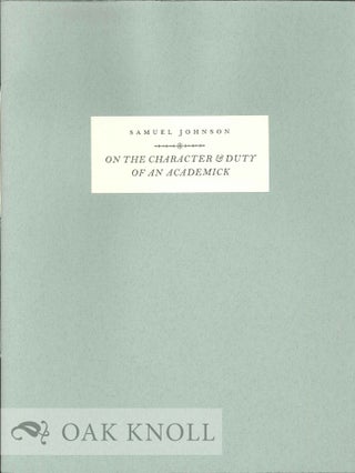 Order Nr. 123801 ON THE CHARACTER & DUTY OF AN ACADEMICK. Samuel Johnson
