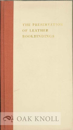 Order Nr. 123845 THE PRESERVATION OF LEATHER BOOKBINDINGS. H. J. Planderleith