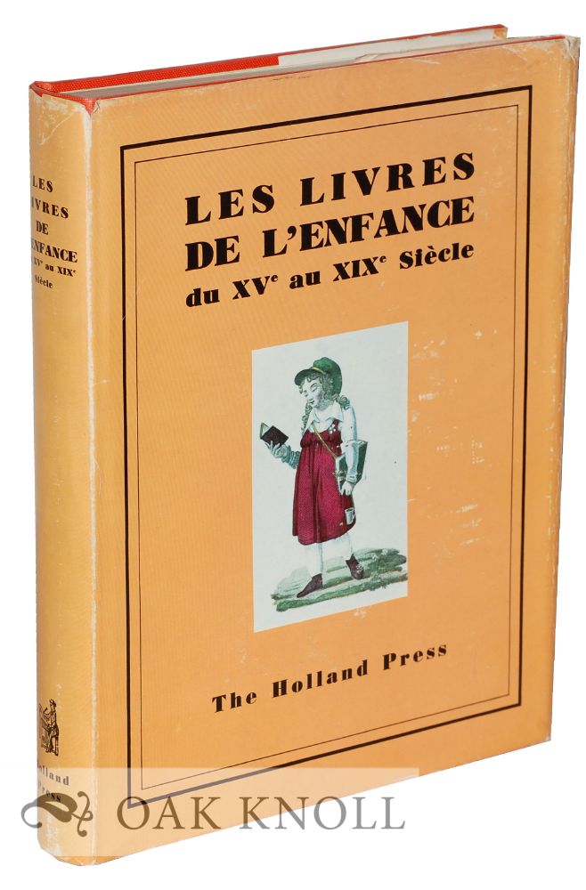 Order Nr. 123932 LES LIVRES DE L'ENFANCE DU XVE AU XIXE SIÈCLE.