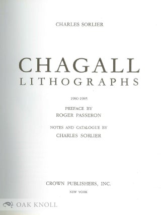 CHAGALL LITHOGRAPHS 1980-1985.