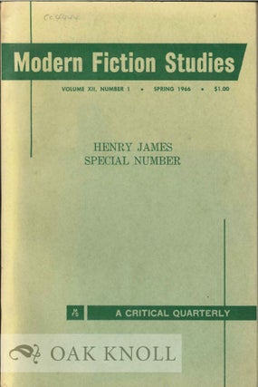 Order Nr. 124023 MODERN FICTION STUDIES, HENRY JAMES SPECIAL NUMBER. Maurice Beebe