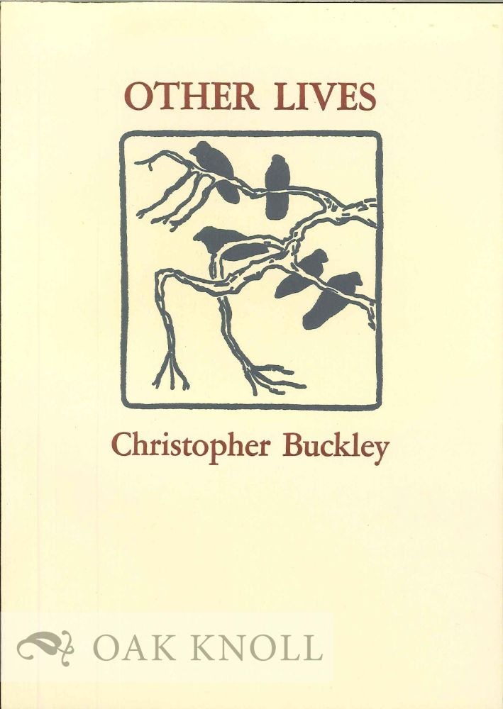 Order Nr. 124063 OTHER LIVES. Christopher Buckley.