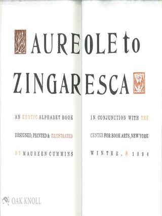 AUREOLE TO ZINGARESCA, AN EXOTIC ALPHABET BOOK.