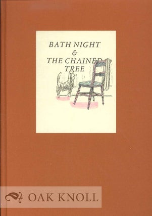Order Nr. 124363 BATH NIGHT; THE CHAINED TREE. Marian Brown