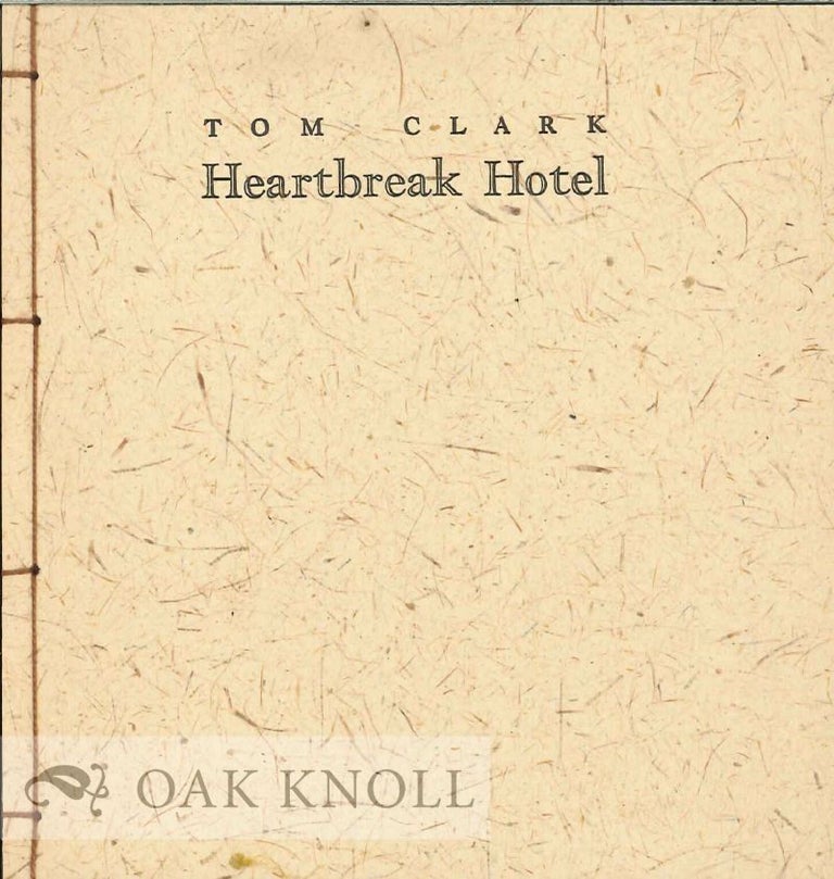 Order Nr. 124448 HEARTBREAK HOTEL. Tom Clark.