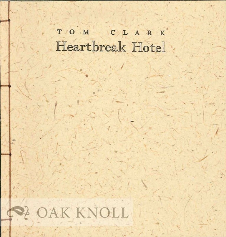 Order Nr. 124483 HEARTBREAK HOTEL. Tom Clark.