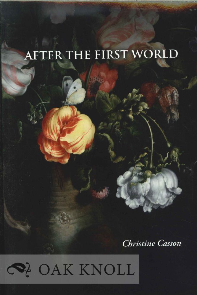 Order Nr. 124499 AFTER THE FIRST WORLD. Christine Casson.