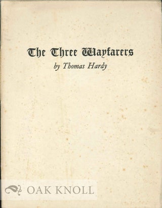 Order Nr. 124530 THE THREE WAYFARERS. Thomas Hardy