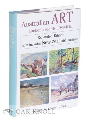 Order Nr. 124742 AUSTRAILIAN ART AUCTION RECORDS 1989-1991. Edward D. Craig, compiler