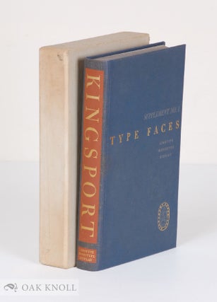 Order Nr. 124822 KINGSPORT BOOK OF TYPE FACES, SUPPLEMENT NO.1 LINOTYPE, MONOTYPE AND DISPLAY....