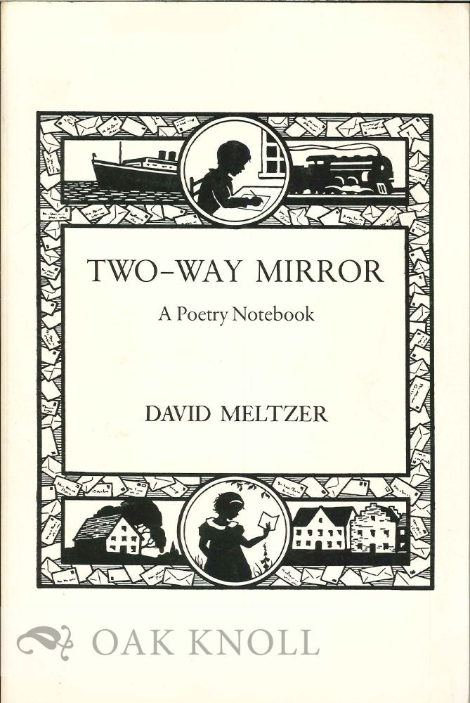 Order Nr. 124865 TWO-WAY MIRROR: A POETRY NOTEBOOK. David Meltzer.