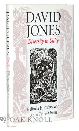 Order Nr. 125016 DAVID JONES: DIVERSITY IN UNITY. Belinda Humfrey, Anne Price-Owen