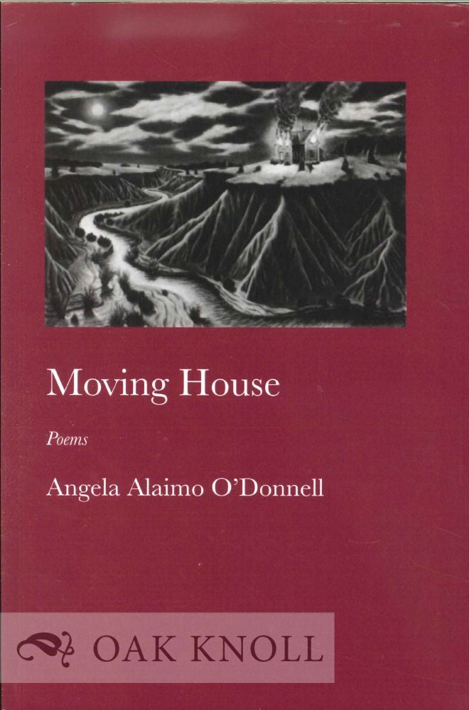 Order Nr. 125043 MOVING HOUSE. Angela Alaimo O'Donnell.