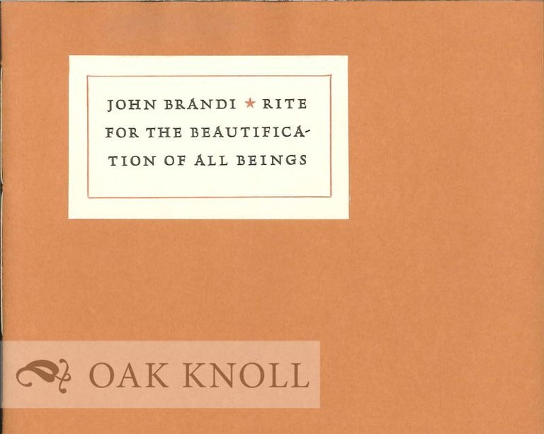 Order Nr. 125076 RITE FOR THE BEAUTIFICATION OF ALL BEINGS. John Brandi.