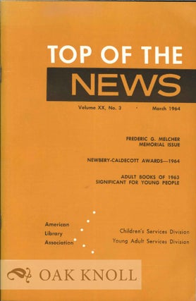 Order Nr. 125187 TOP OF THE NEWS, FREDERIC G. MELCHER MEMORIAL ISSUE