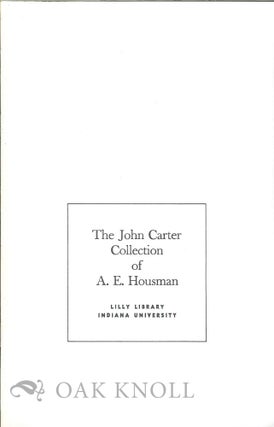 Order Nr. 125201 THE JOHN CARTER COLLECTION OF A.E. HOUSMAN