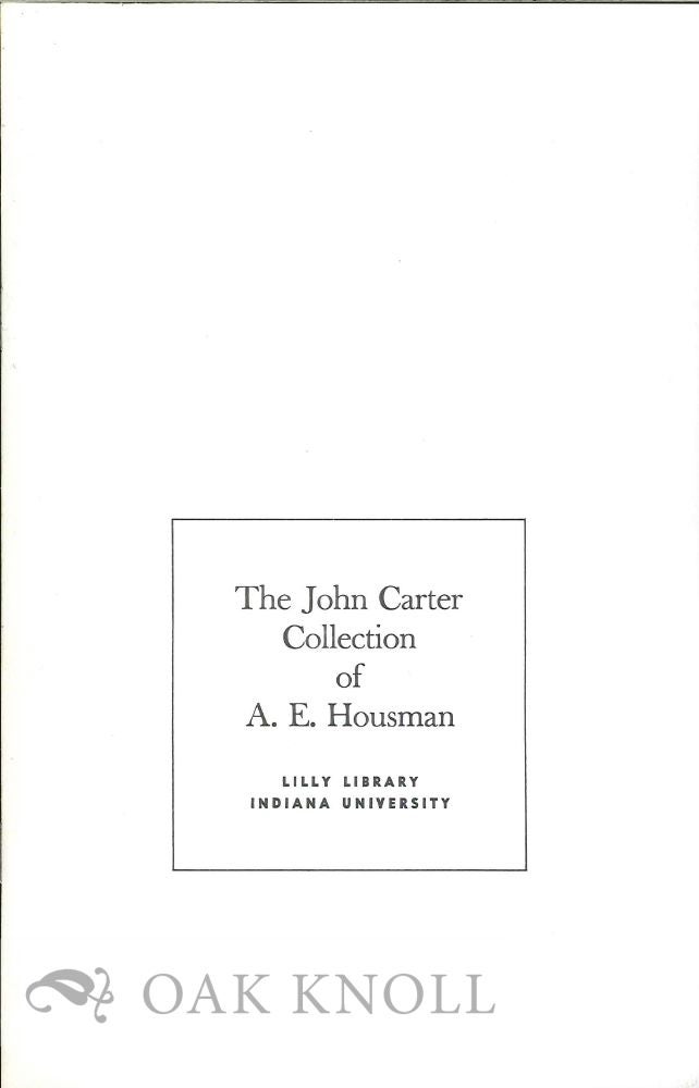 Order Nr. 125201 THE JOHN CARTER COLLECTION OF A.E. HOUSMAN.
