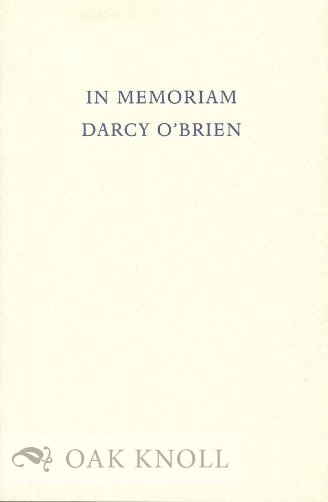 Order Nr. 125208 IN MEMORIAM DARCY O'BRIEN 1939-1998. Christopher et. al Cahill.