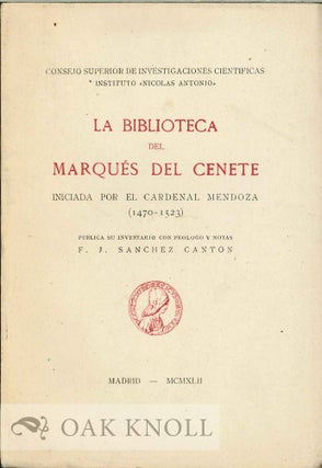 Order Nr. 125471 LA BIBLIOTECA DEL MARQUÉS DEL CENETE INICIASDA POR EL CARDENAL MENDOZA...