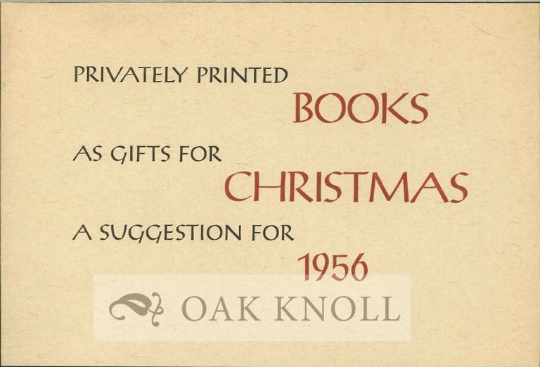 Order Nr. 125502 PRIVATELY PRINTED BOOKS AS GIFTS FOR CHRISTMAS A SUGGESTION FOR 1956.