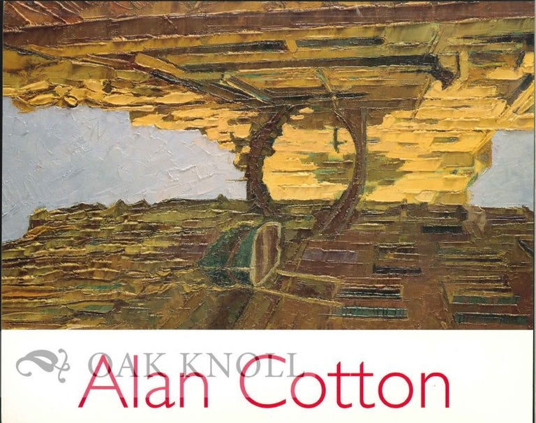 Order Nr. 125632 ALAN COTTON: NEW PAINTINGS ANNUAL EXHIBITION 1996.