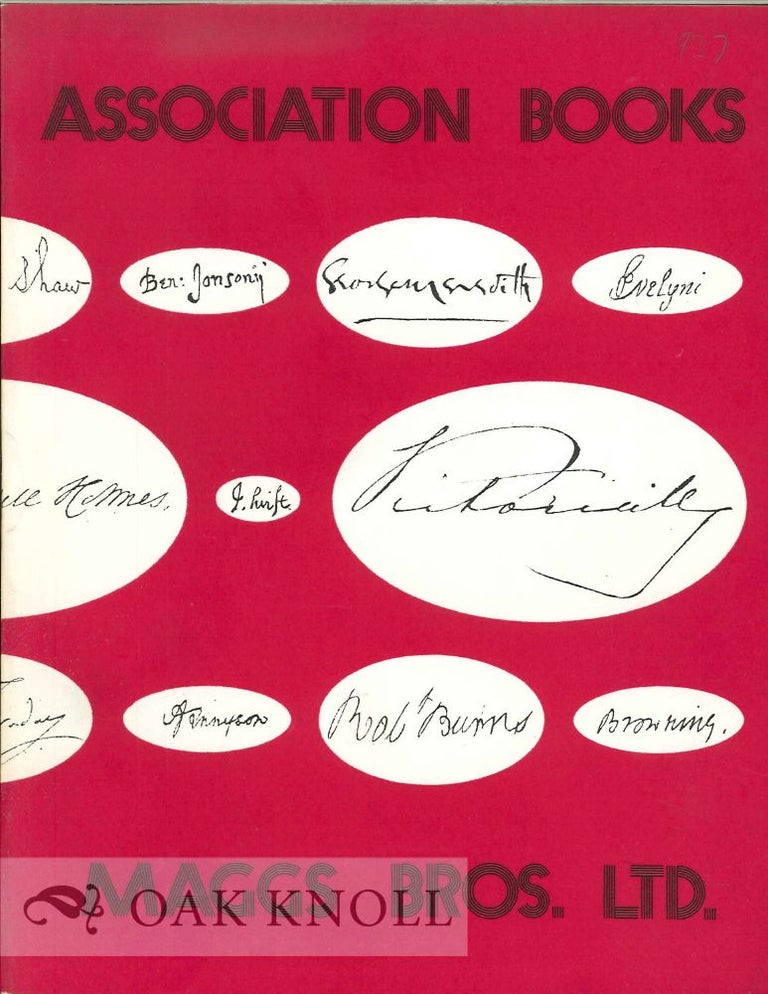 Order Nr. 125662 ASSOCIATION BOOKS: A CATALOGUE OF BOOKS FROM FAMOUS LIBRARIES.