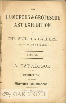Order Nr. 125689 THE HUMOROUS & GROTESQUE ART EXHIBITION AT THE VICTORIA GALLERY