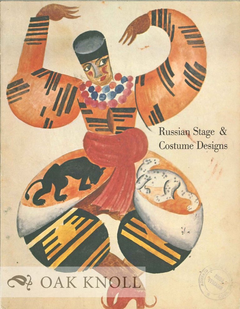 Order Nr. 125750 RUSSIAN STAGE AND COSTIME DESIGNS FOR THE BALLET, OPERA AND THEATRE.