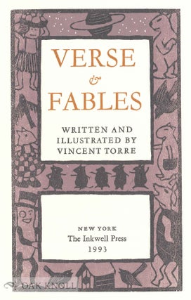 VERSE & FABLES, WRITTEN AND ILLUSTRATED BY VINCENT TORRE.