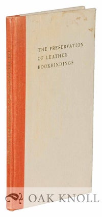Order Nr. 126248 THE PRESERVATION OF LEATHER BOOKBINDINGS. H. J. Planderleith