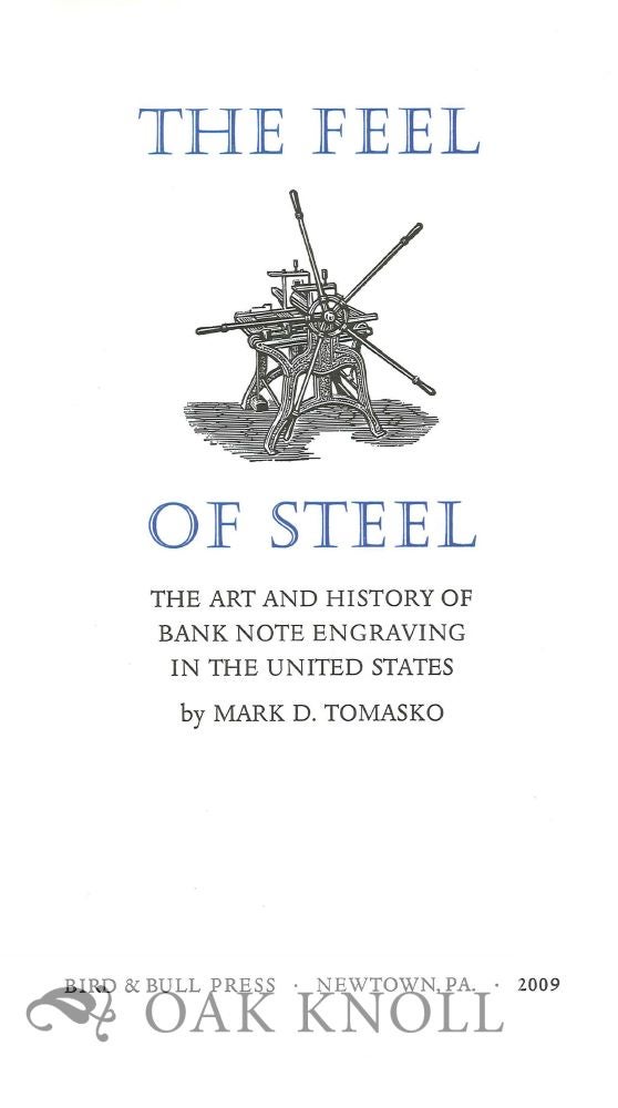 Order Nr. 126554 PROSPECTUS FOR THE FEEL OF STEEL: THE ART AND HISTORY OF BANK NOTE ENGRAVING IN THE UNITED STATES.