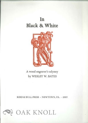 Order Nr. 126556 PROSPECTUS FOR IN BLACK & WHITE: A WOOD ENGRAVER'S ODDYSSEY