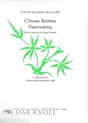 Order Nr. 126563 PROSPECTUS FOR CHINESE BAMBOO PAPERMAKING