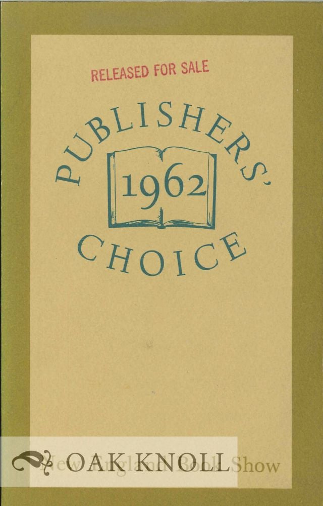 Order Nr. 126614 PUBLISHERS' CHOICE 1962 NEW ENGLAND BOOK SHOW.