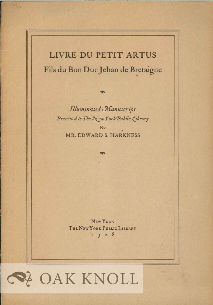 Order Nr. 126733 LIVRE DE PETIT ARTUS: FILS DU BON DUC JEHAN DE BRETAIGNE.