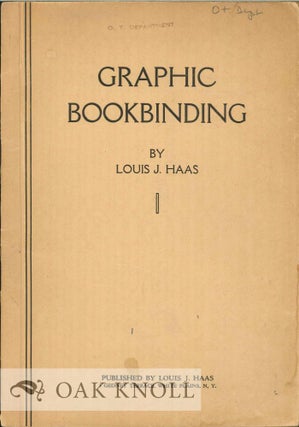 Order Nr. 126862 GRAPHIC BOOKBINDING A COMPLETE TEXT DESIGNED FOR SELF-INSTRUCTION AND PRESENTED...