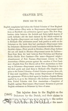 A HISTORY OF THE STATE OF DELAWARE, FROM ITS FIRST SETTLEMENT UNTIL THE PRESENT TIME, CONTAINING A FULL ACCOUNT OF THE FIRST DUTCH AND SWEDISH SETTLEMENTS, WITH A DESCRIPTION OF ITS GEOGRAPHY AND GEOLOGY.